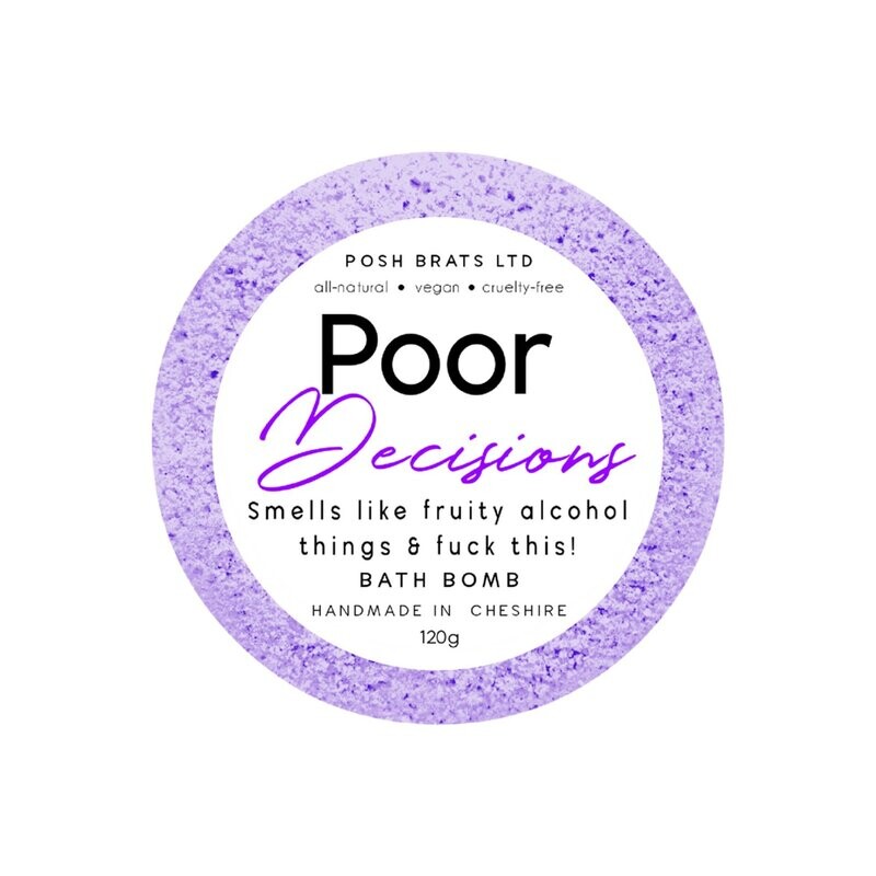 Posh Brats Poor Decisions Bath Bomb 120g
