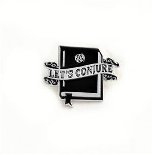 Let's Conjure Enamel Pin