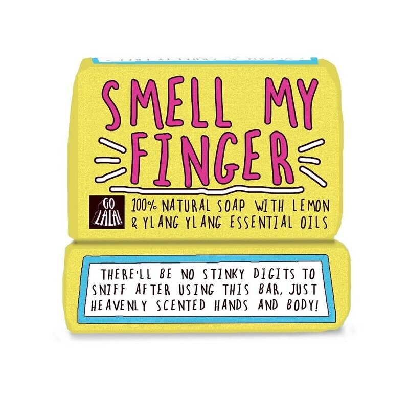 Go La La Smell My Finger  Soap