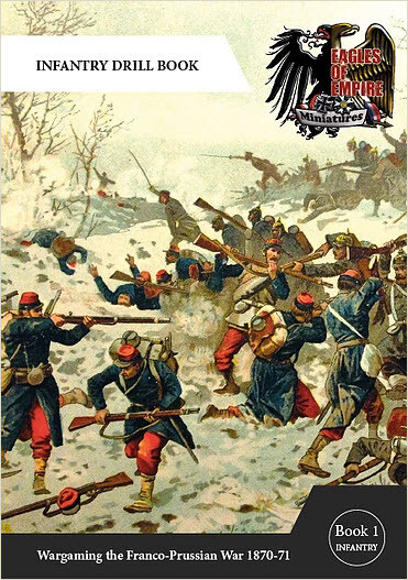 Eagles of Empire Infantry Drill Book