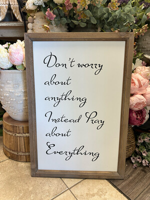 25&quot; Pray About Everything Quote
