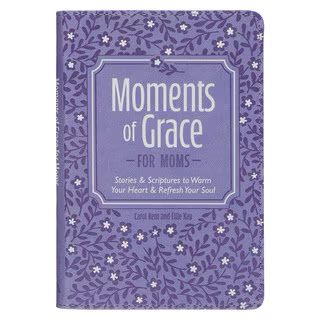 CAG Moms Moments Of Grace