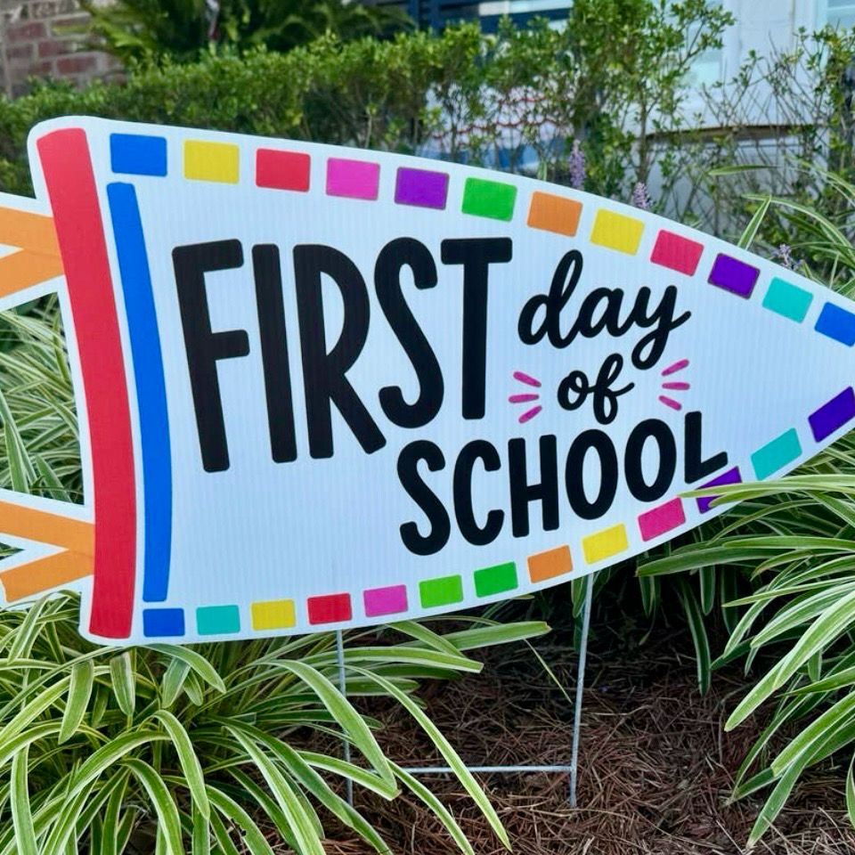 LRE First Day Of School 22x12