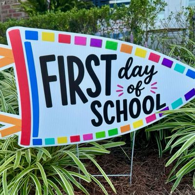 LRE First Day Of School 22x12