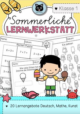 Lernwerkstatt Sommer | 1. Klasse | Deutsch, Mathe, Kunst