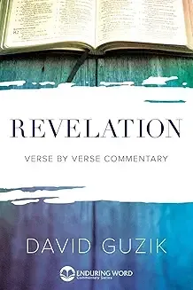 Revelation verse by verse - David Guzik Revelation verse by verse - David Guzik