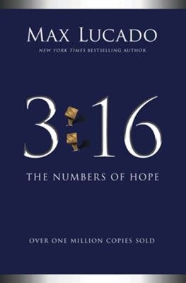 3:16 The Numbers of Hope 3:16 The Numbers of Hope