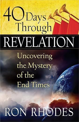 40 Days Through Revelation 40 Days Through Revelation