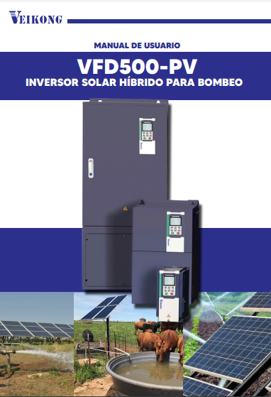 MANUAL INSTALACION INVERSOR SOLAR HÍBRIDO PARA BOMBEO VFD500-PV