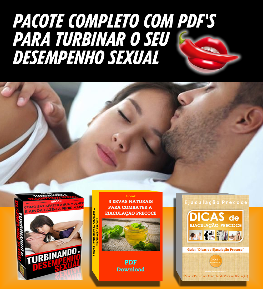 Pacote com 33 Ebooks para turbinar o seu desempenho sexual