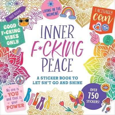 Peter Pauper Inner F*cking Peace Sticker Book