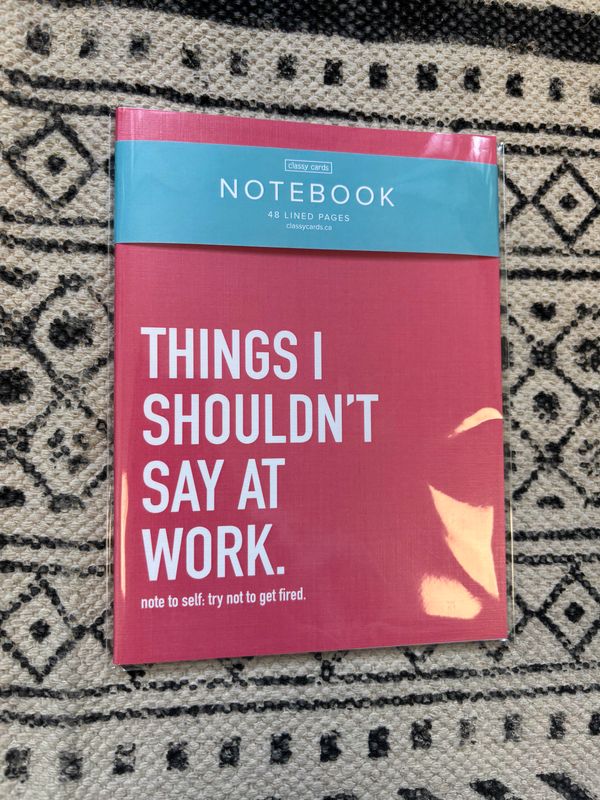 Classy Cards Notebook Shouldn&#39;t Say At Work