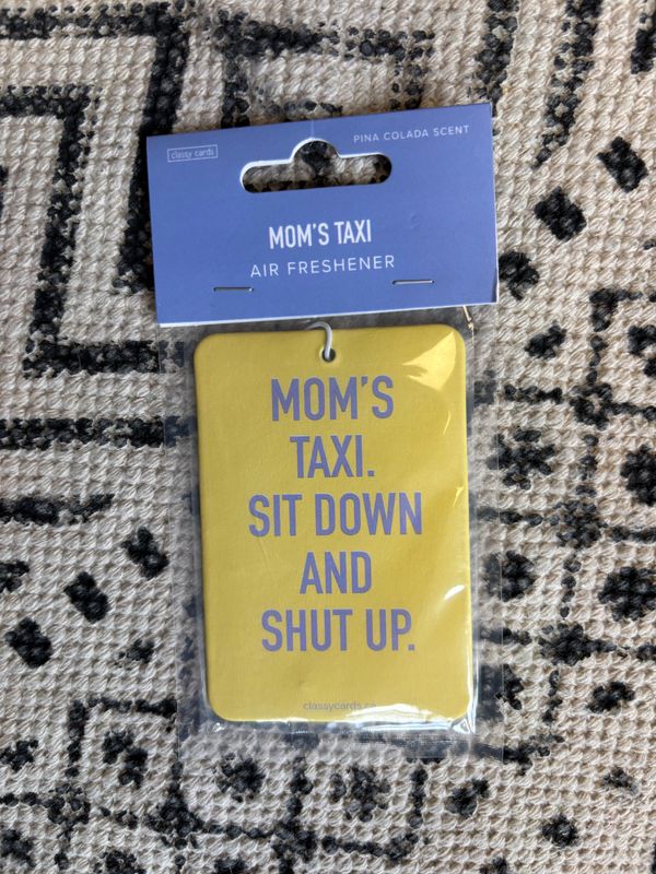 Classy Cards Air Freshener Mom&#39;s Taxi