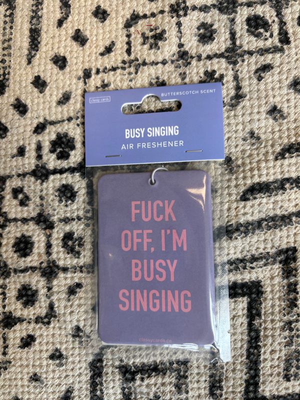 Classy Cards Air Freshener Busy Singing