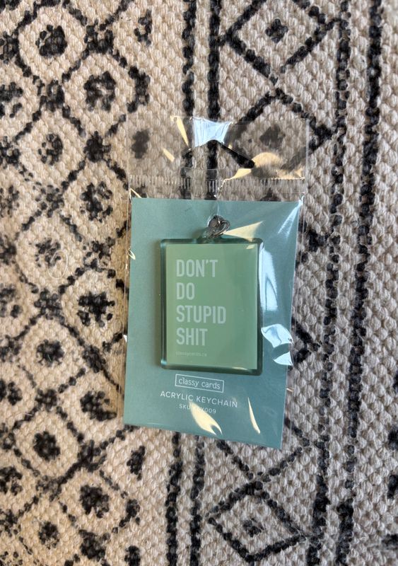 Classy Cards Keychain Stupid Shit