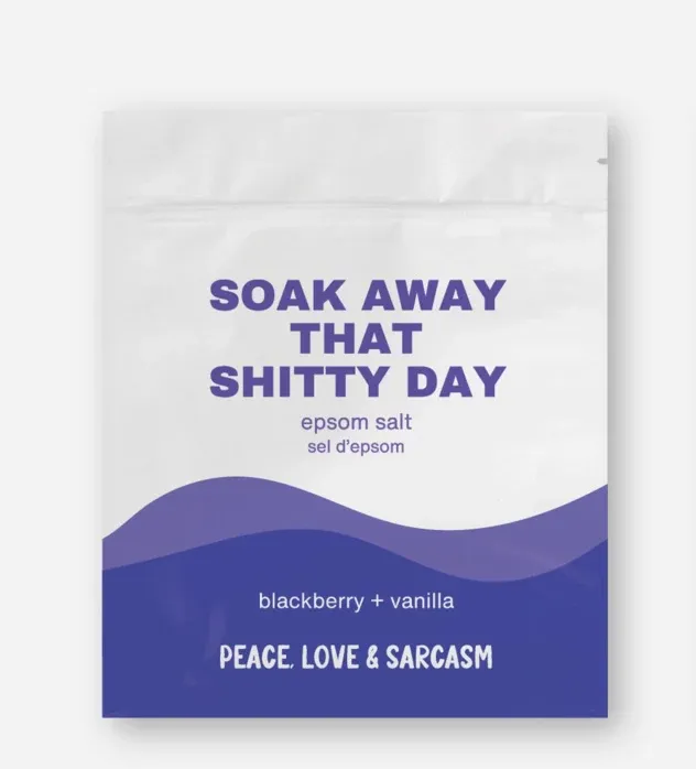 Peace Love &amp; Sarcasm Soak Away