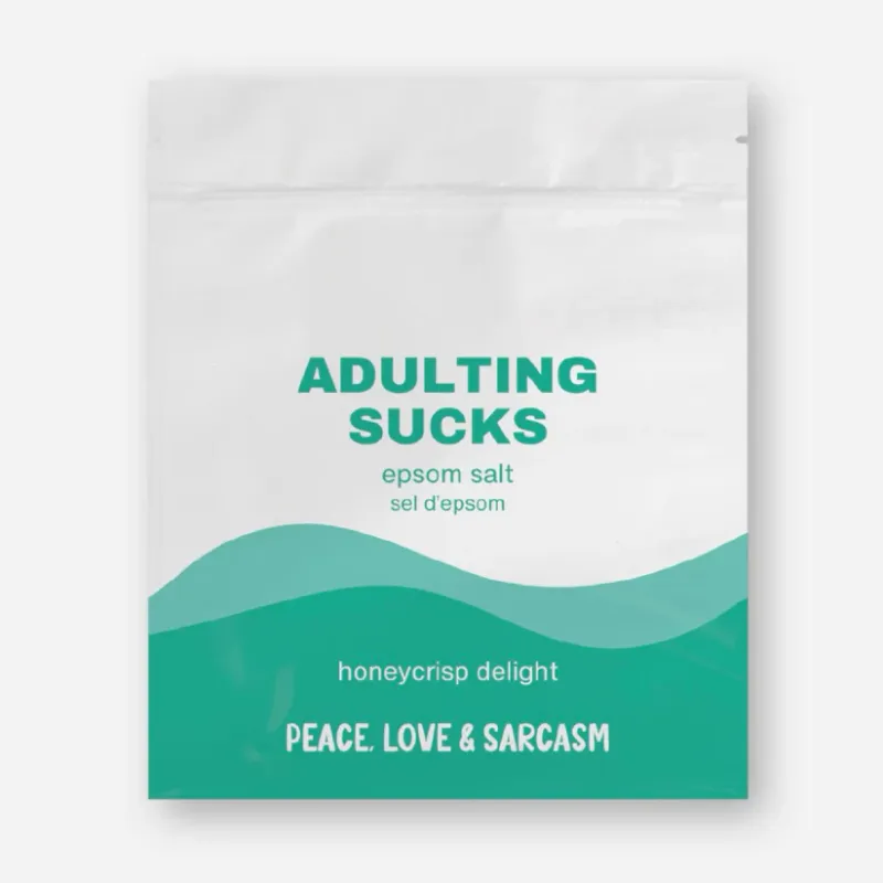 Peace Love &amp; Sarcasm Adulting Sucks