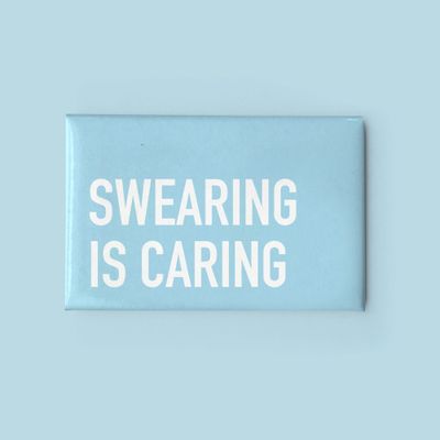 Classy Cards Magnet Swearing Is Caring