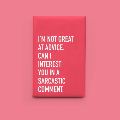 Classy Cards Magnet Sarcastic Comment