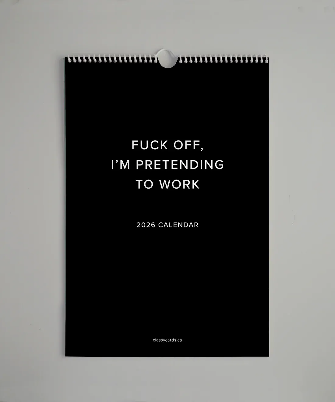 Classy Cards Calendar 2026 Pretending to Work