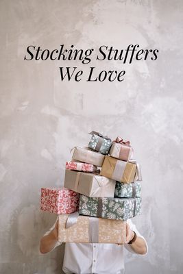 Stocking Stuffers We Love