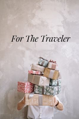 For The Traveler