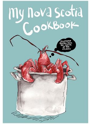 My Nova Scotia Cookbook