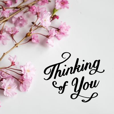 Thinking of You