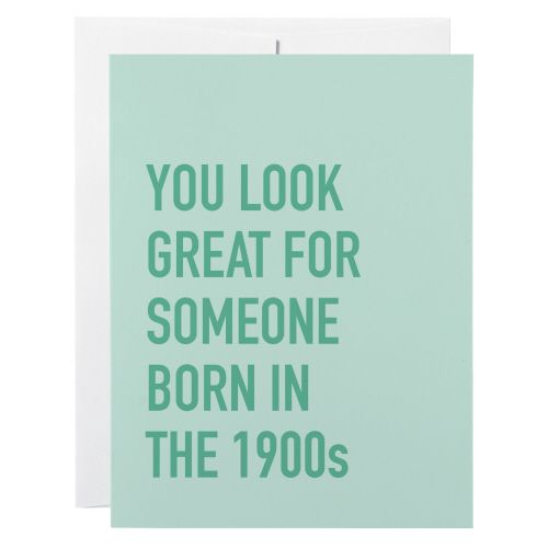 Classy Cards Born in the 1900s Greeting Card