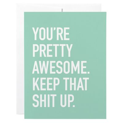 Classy Cards Keep That Shit Greeting Card