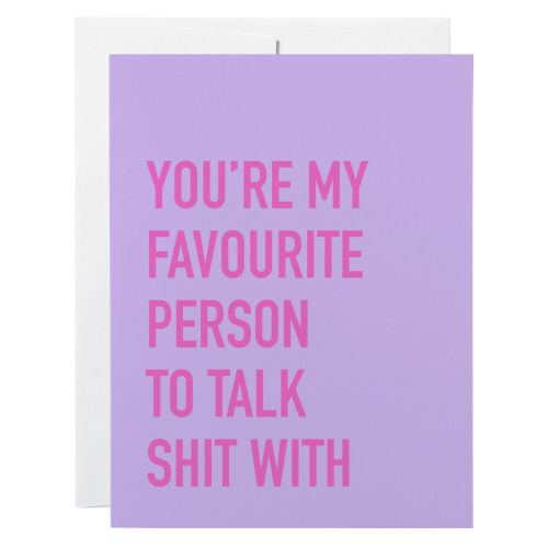 Classy Cards Talk Shit With Greeting Card