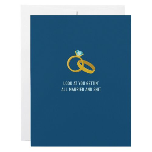 Classy Cards Married and Shit Greeting Card