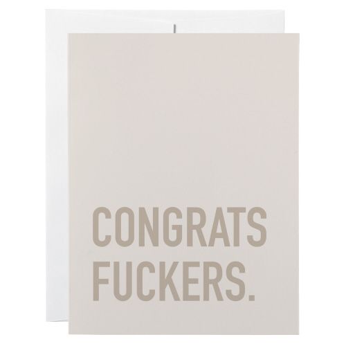 Classy Cards Congrats Fucker Greeting Card