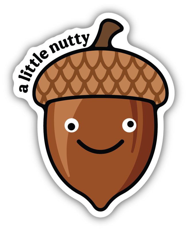 Stickers Northwest A Little Nutty Acorn