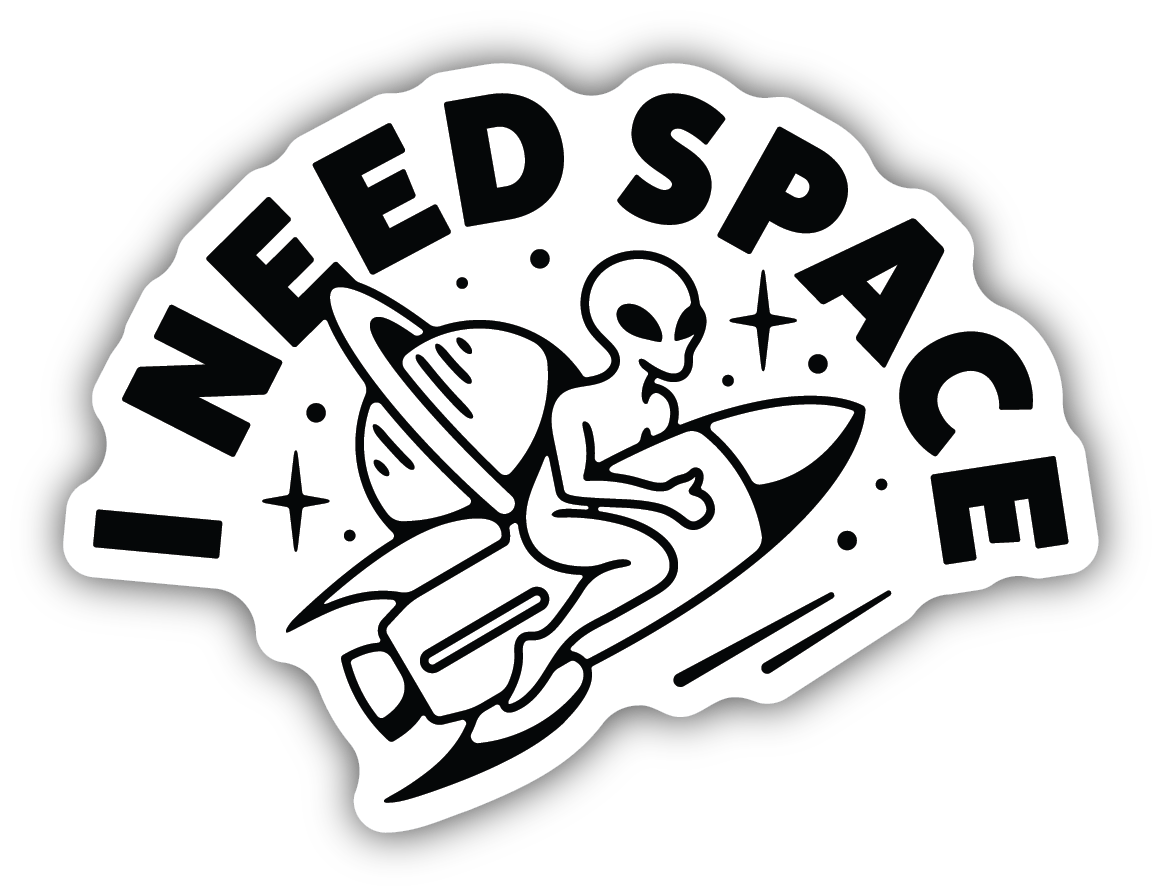 Stickers Northwest I Need Space Alien
