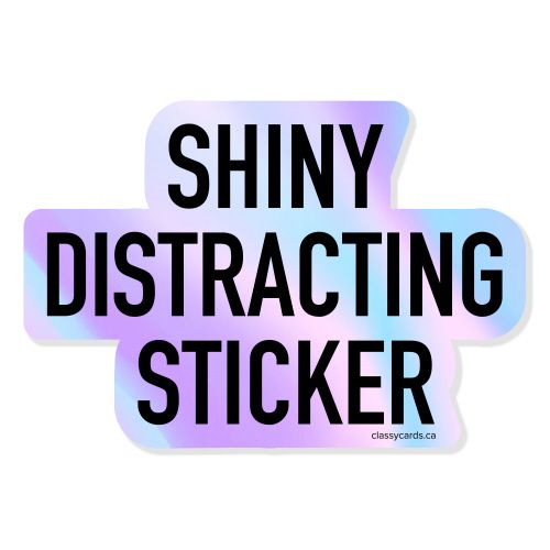Classy Cards Sticker Shiny Distracting Sticker