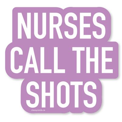 Classy Cards Sticker Nurses Shots