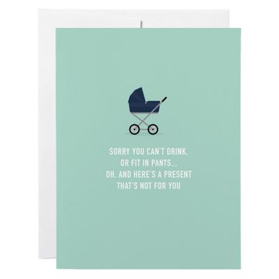 Classy Cards Sorry You Can't Drink Greeting Card