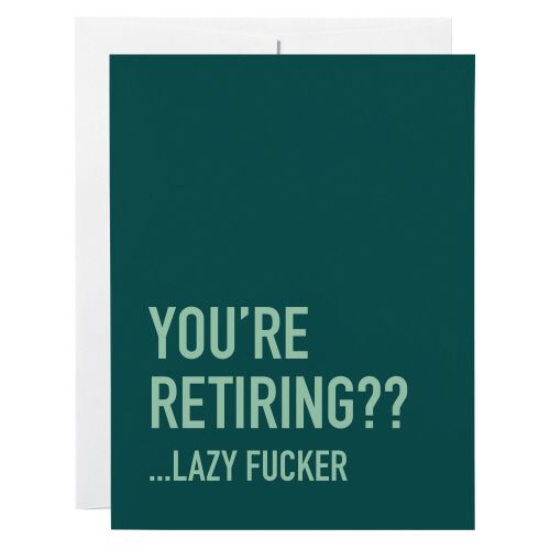 Classy Cards Greeting Card Lazy Fucker