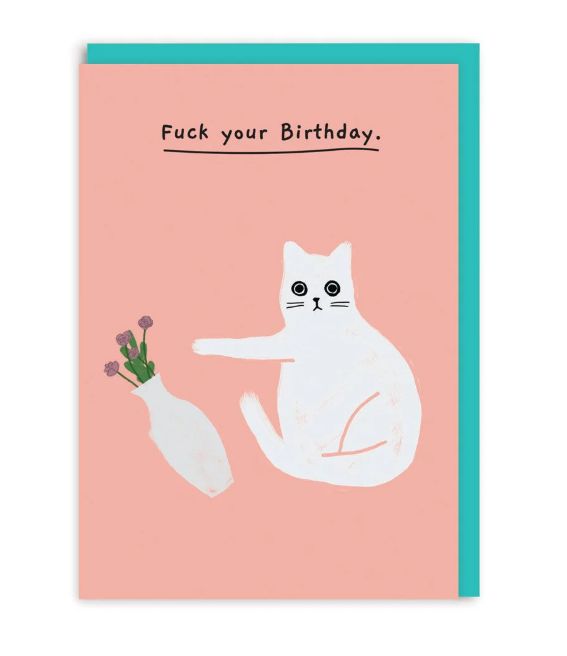 Ohh Deer Fuck Your Birthday