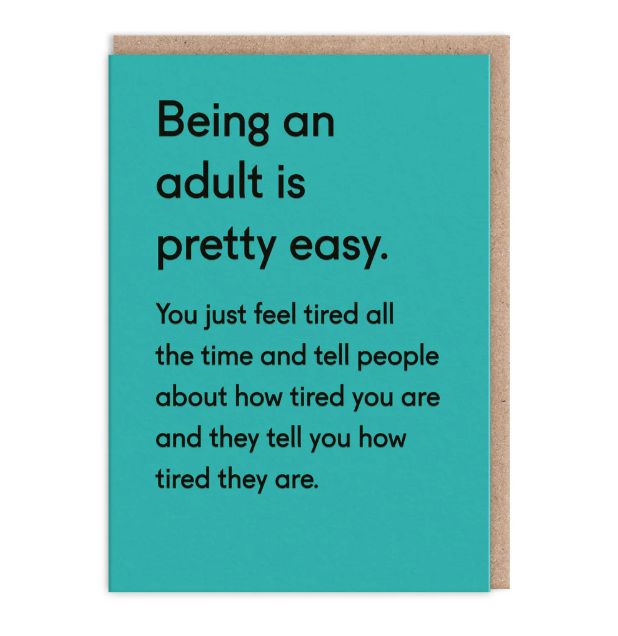 Ohh Deer Being An Adult is Pretty Easy