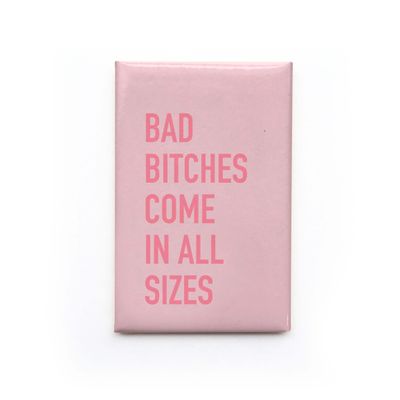 Classy Cards Magnet Bad Bitches