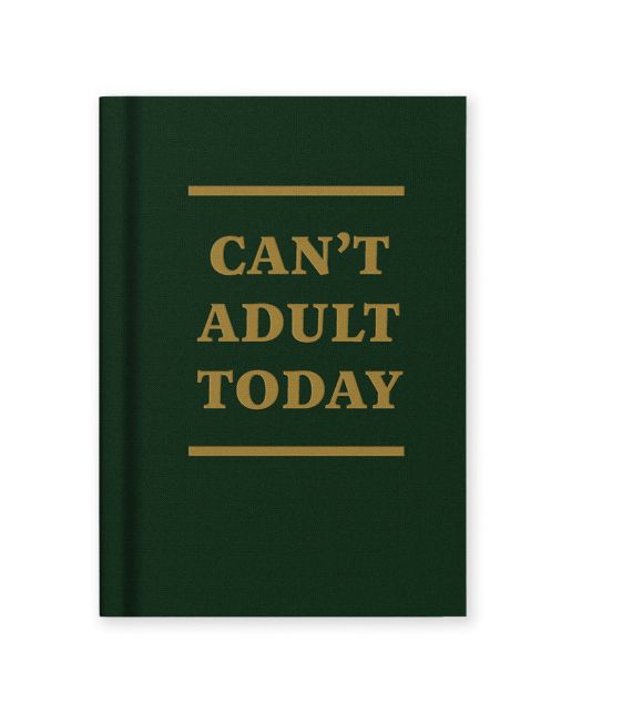 Ohh Deer Can't Adult Today Hardbook Notebook