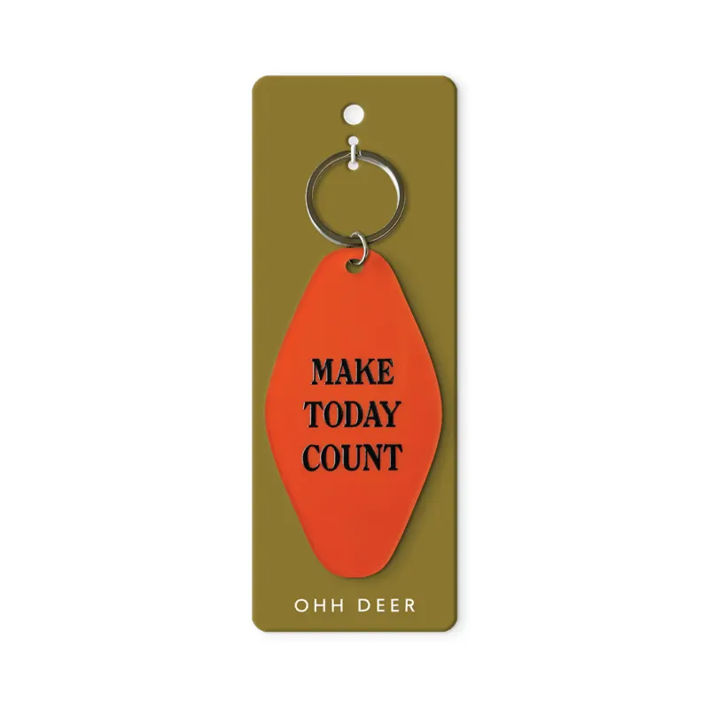 Ohh Deer Make Today Count Keyring Ohh Deer Make Today Count Keyring
