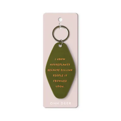 Ohh Deer I Grow Houseplants Keyring