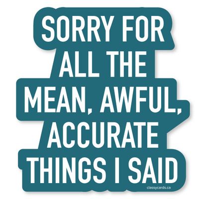 Classy Cards Sticker Accurate Things