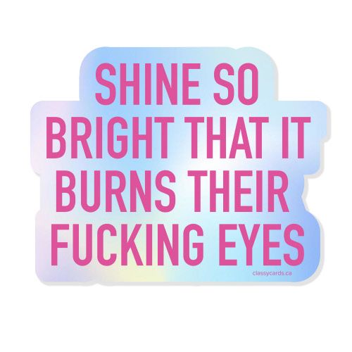 Classy Cards Sticker Burn Their Eyes