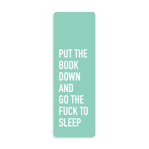 Classy Cards Bookmark Go To Sleep
