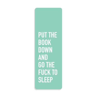 Classy Cards Bookmark Go To Sleep