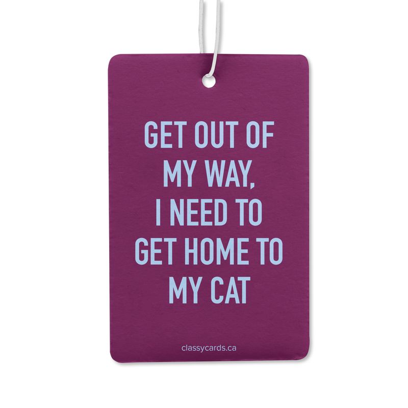 Classy Cards Air Freshener Home To My Cat